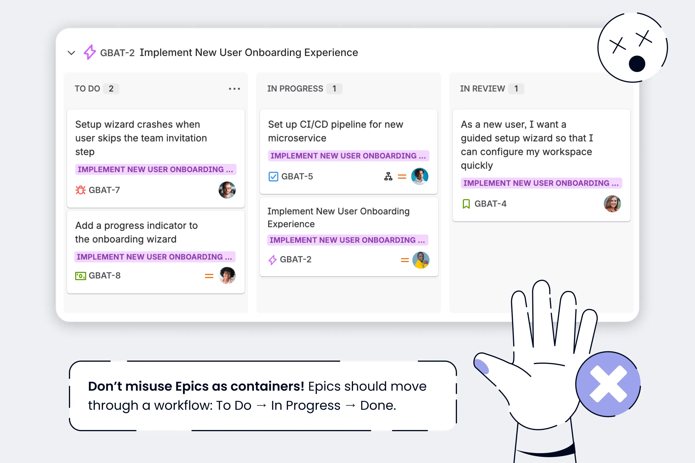 Jira hierarchy misuse: Epic as permanent container