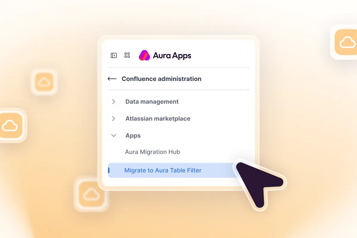 Confluence administration sidebar navigating to Apps and selecting Migrate to Aura Table Filter