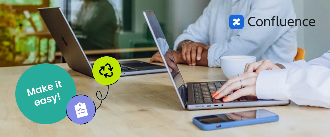 Two colleagues working on laptops at a shared desk next to the Confluence logo and a "Make it easy!" checklist badge