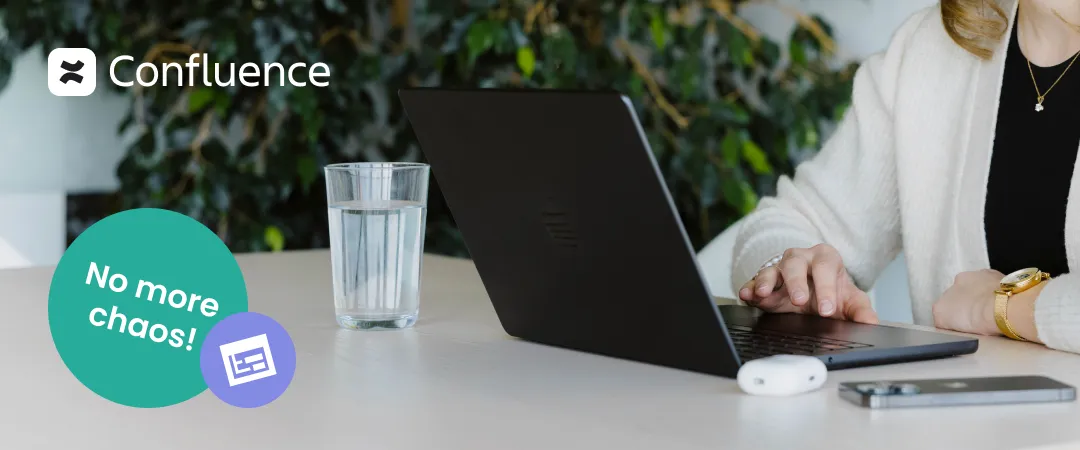 A woman working on a laptop at a desk next to the Confluence logo and a "No more chaos!" navigation badge