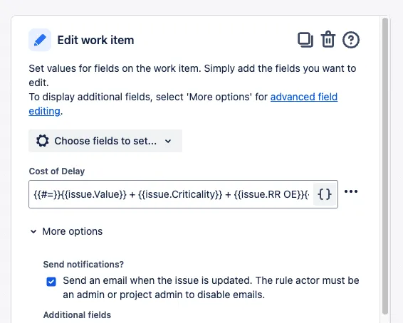 Screenshot of a Jira automation rule that triggers a calculation when the field “Cost of Delay” changes.