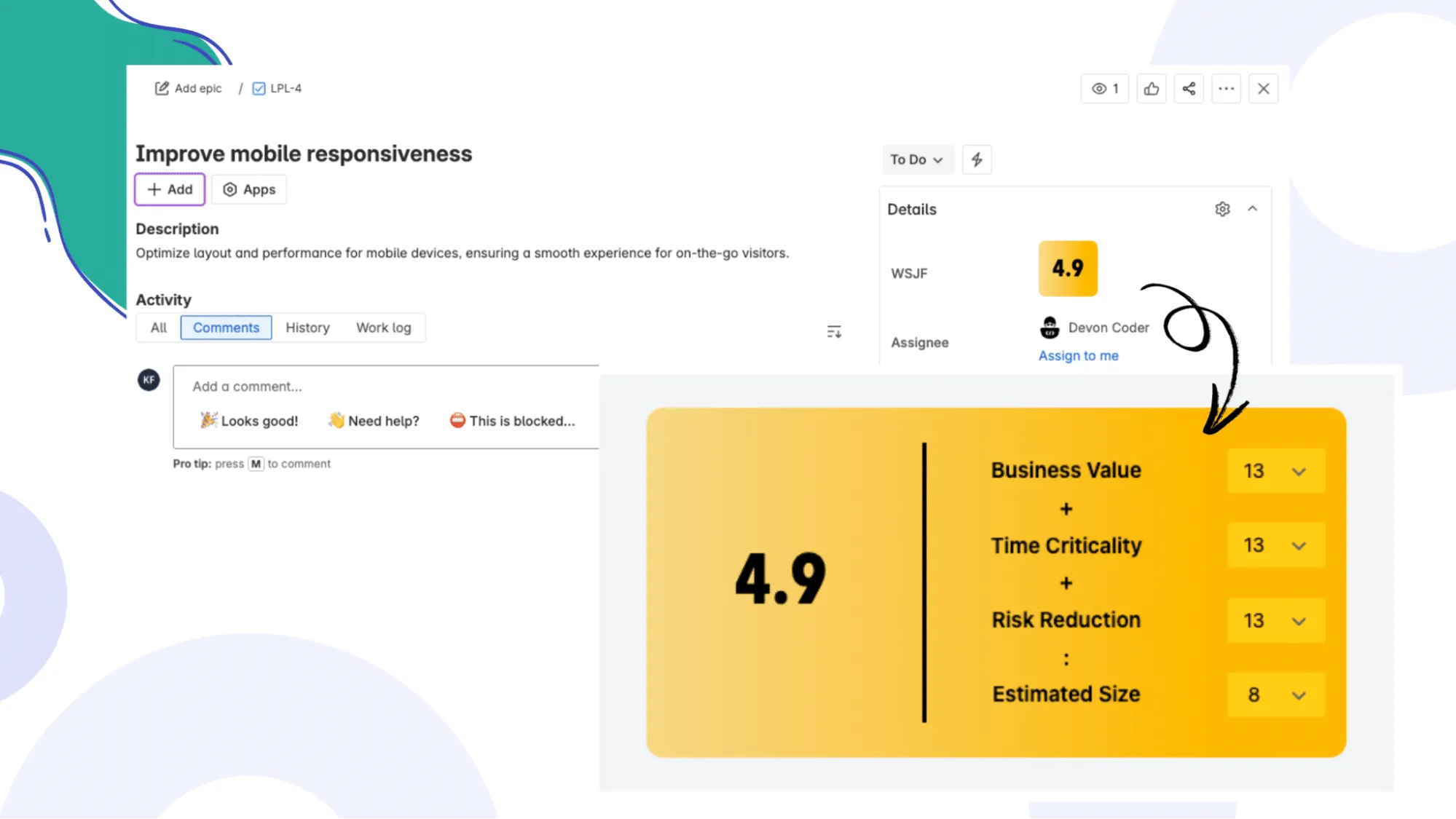 Screenshot showing a Jira issue which is scored with the WSJF method. It indicates that the WSJF for this issue is 4.9.