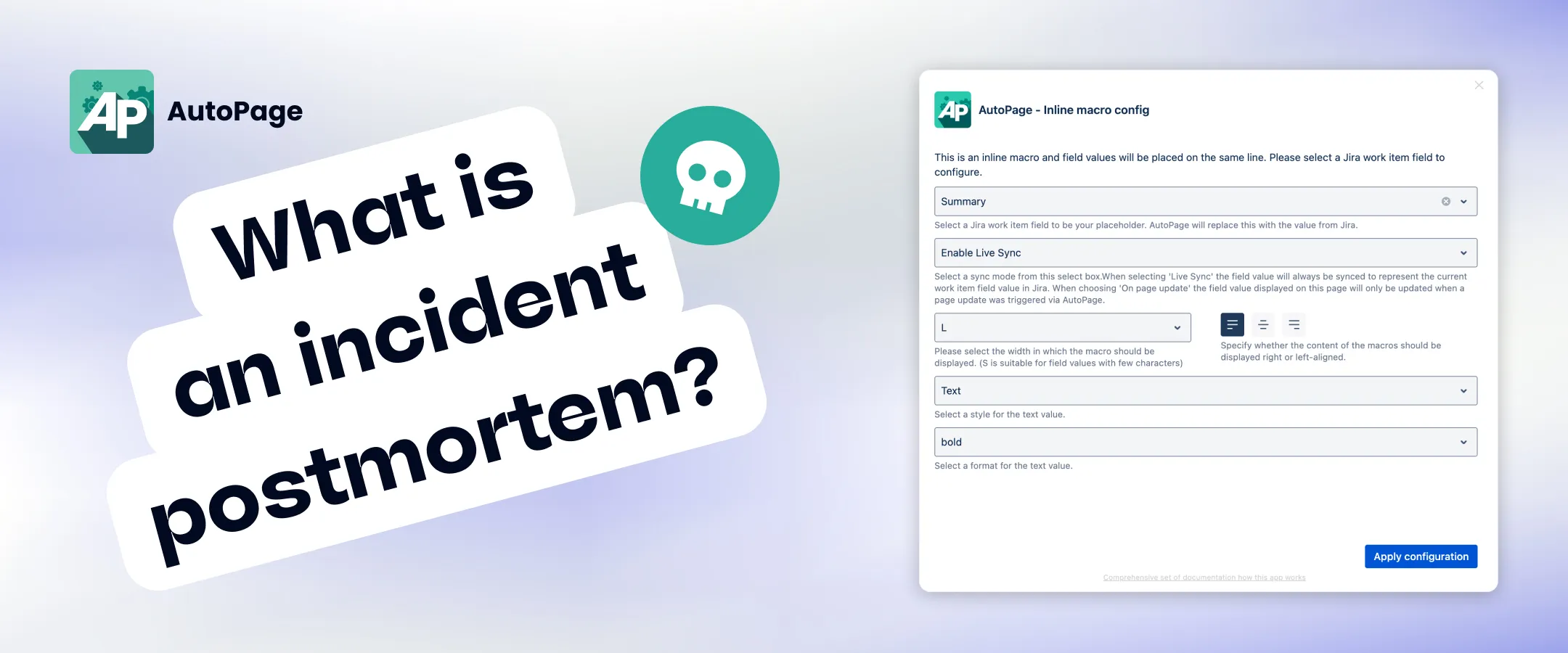 Jira and Confluence connected to automate incident postmortem documentation