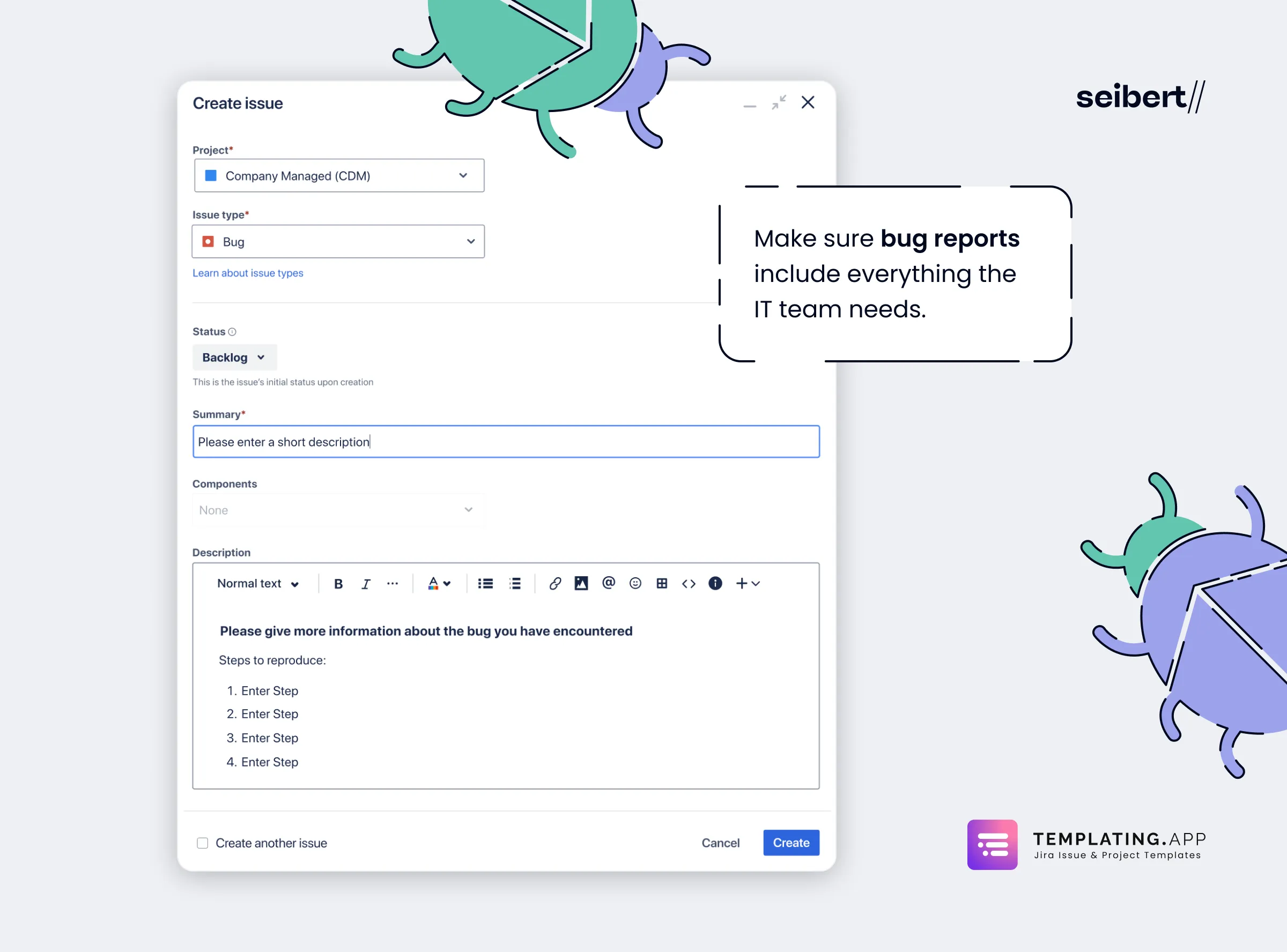 A Jira create screen for a bug with a default description prompting for steps to reproduce