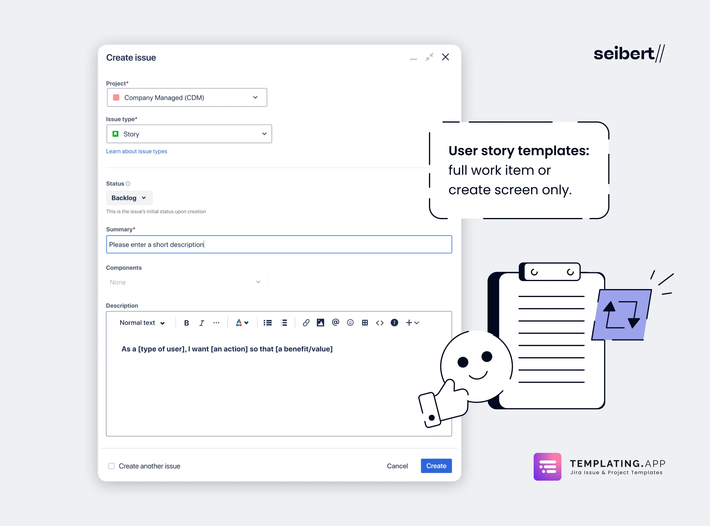 A Jira create screen for a story with a default user story description and acceptance criteria