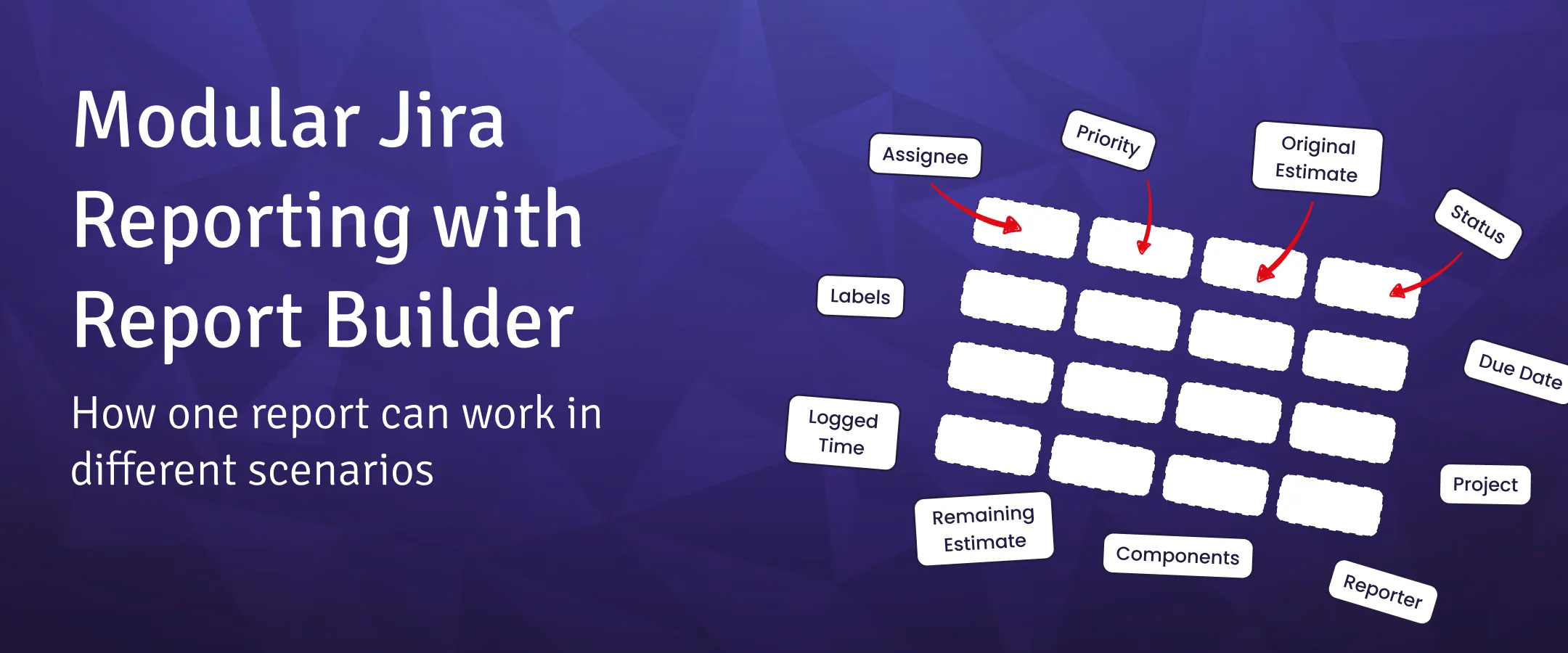 One Jira report for different scenarios